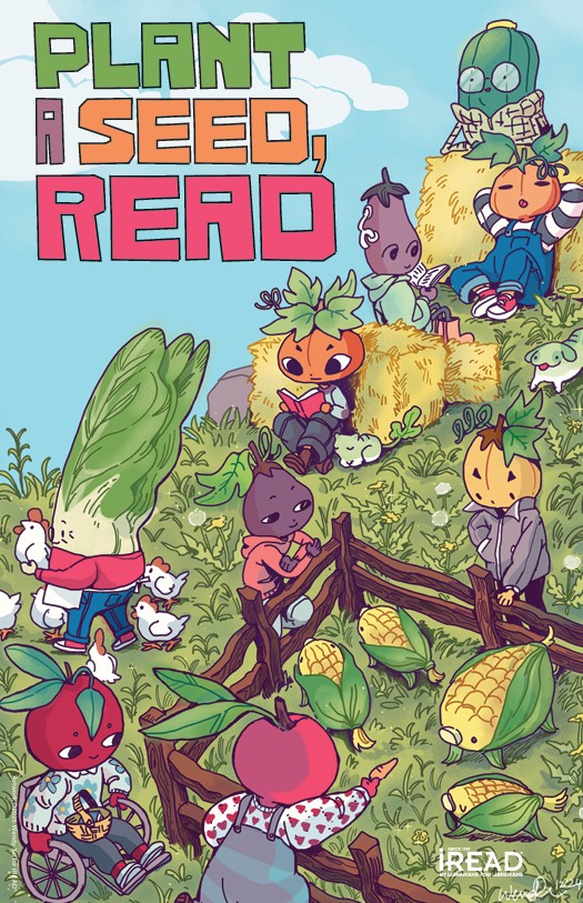 plant a seed read poster with nine vegetable cartoon figures hanging around in a hay field with a pen of corn pigs